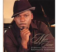 Robinson Reginald R. - Man Out of Time