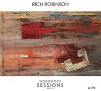 Robinson, Rich - Woodstock Sessions