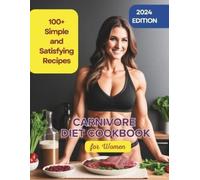 Robinson Robinson Daisy Robinson Carnivore Diet Cookbook for Women (Tascabile)