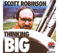 Robinson, Scott - Thinking Big