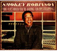 Robinson, Smokey - Time Flies When You'Re Having Fun