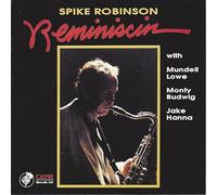 Robinson, Spike - Reminiscin