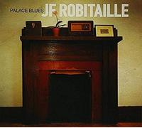 Robitalle, Jf - Palace Blues