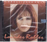 Robles,Lourdes - Amaneciendo en Ti