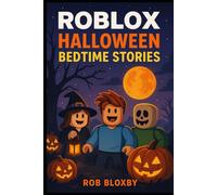 ROBLOX: Halloween Bedtime Stories: Unofficial Books