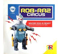 Rob'n'Raz Circus - Whose dog is dead? (4 versions, 1996) [Vinyl Single]