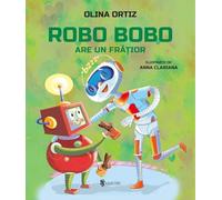 Robo Bobo are un fratior - Olina Ortiz