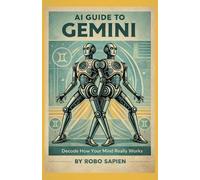 Robo Sapien AI Guide to Gemini (Tascabile) Zodiac Personality Code