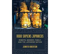 Jennifer Robertson Robo sapiens japanicus (Tascabile)