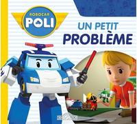 Robocar Poli - Un petit problème