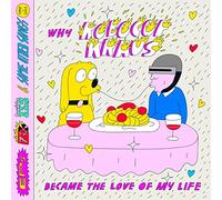 The Robocop Kra Why Robocop Kraus Became the Love of My Life: EP's, 7 (Vinyl LP)