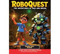 RoboQuest: The Adventures of Max and Mecha