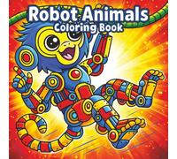 Robot Animals Coloring Book