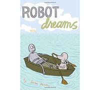 Robot Dreams by Sara Varon (2007-08-07)