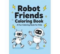 Robot Friends Coloring Book