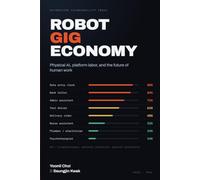 Robot Gig Economy: Physical AI, Platform Labor, and the Future of Human Work