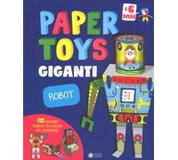 Robot. Paper toys giganti. Con gadget