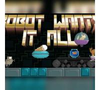 Robot Wants It All (PC) Steam Key - GLOBAL
