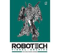 UDON Robotech Visual Archive: The Southern Cross (Copertina rigida)