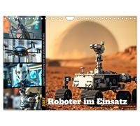 Roboter im Einsatz - Digitale Vernetzung und die Zukunft der Arbeit (Wandkalende