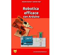 Robotica efficace con Arduino