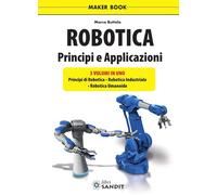 ROBOTICA - Robotica - principi e applicazioni - Sandit Libri
