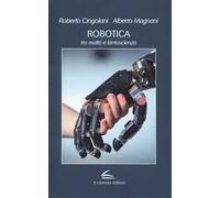 Robotica: tra realtà e fantascienza