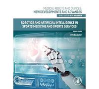 Robotics and Artificial Intelligence in Sports Medicine and Sports Services
