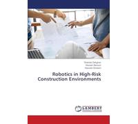 Robotics in High-Risk Construction Environments