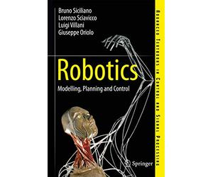 Robotics: Modelling, Planning and Control