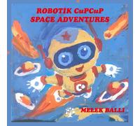 Robotik CuPCuP Space Adventures