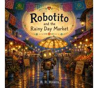 Robotito Rainy Day Market