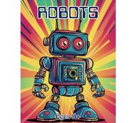 Robots: Coloring Pages Featuring Robots in Traditional, Mosaic, and Stained Glass Styles