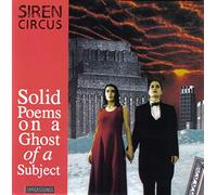 Robson, C.& l. - Siren Circus-Solid Poems on a