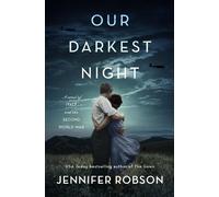 Robson Our Darkest Night (Copertina rigida)