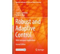 Robust and Adaptive Control: With Aerospace Applications