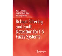 Robust Filtering and Fault Detection for T-S Fuzzy Systems