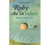 Roby che sa volare