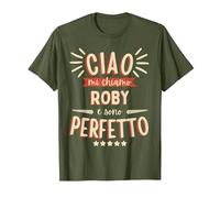 Roby Roberto Idea Regalo Personalizzata Nome Divertente Maglietta, Uomo, Oliva, XL