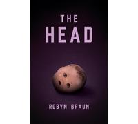 Robyn Braun The Head (Tascabile)