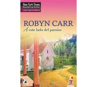 Robyn Carr A este lado del paraiso (Tascabile)