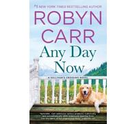 Robyn Carr Any Day Now (Tascabile) Sullivan's Crossing