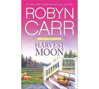 Robyn Carr Harvest Moon (Tascabile) Virgin River Novel