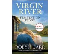 Robyn Carr Temptation Ridge (Tascabile) Virgin River Novel