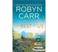 Robyn Carr The Best of Us (Tascabile) Sullivan's Crossing