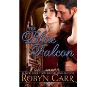 Robyn Carr The Blue Falcon (Tascabile)