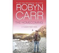 Robyn Carr The Homecoming (Tascabile)