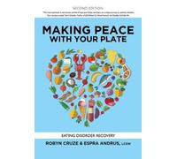 Robyn Cruze Espra Andrus Making Peace with Your Plate (Tascabile)