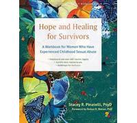 Robyn D. Walser Stacey R. Pinatelli Hope and Healing for Survivors (Tascabile)
