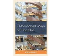 Robyn Ferrell Philosophical Essays on Free Stuff (Copertina rigida)